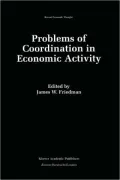 Problems of Coordination in Economic Activity