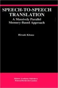 Speech-to-Speech Translation : A Massively Parallel Memory-Based Approach