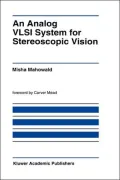 Analog VLSI System for Stereoscopic Vision