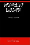 Explorations In Automatic Thesaurus Discovery