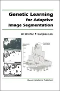 Genetic Learning for Adaptive Image Segmentation, Vol. 287