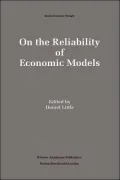 On the Reliability of Economic Models