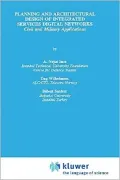 Planning And Architectural Design Of Integrated Services Digital Networks