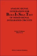 Analog Signal Generation For Built-In-Self-Test Of Mixed-Signal Integrated Circuits