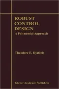 Robust Control Design : A Polynomial Approach