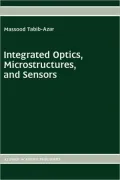 Integrated Optics, Microstructures, and Sensors, Vol. 332