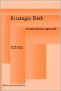 Strategic Risk, A State-Defined Approach