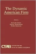 The Dynamic American Firm
