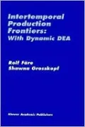 Intertemporal Production Frontiers: With Dynamic DEA