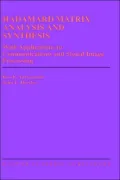 Hadamard Matrix Analysis And Synthesis