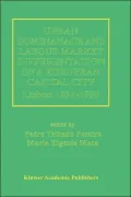 Urban Dominance and Labour Market Differentiation of a European Capital City