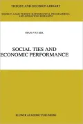 Social Ties and Economic Performance