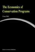 The Economics Of Conservation Programs