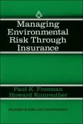 Managing Environmental Risk through Insurance
