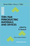 Thin Film Ferroelectric Materials and Devices