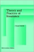 Theory And Practice Of Insurance