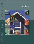 Principles of Home Inspection : Roofing