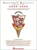 Broadway Musicals Show By Show 1930-1939