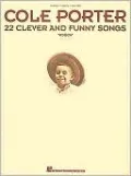 Cole Porter - 22 Clever and Funny Songs