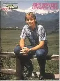 John Denver's Greatest Hits: (E-Z Play Today Series, #127): (Sheet Music)