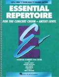 Concert Choir Mixed Student Essential Repertoire Artist Level: Tenor Bass (Essential Elements for Choir)