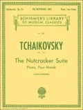 The Nutcracker Suite, Op. 71a: Piano, Four Hands (Schirmer's Library of Musical Classics Series, Vol. 1359)