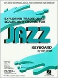 Exploring Traditional Scales and Chords for Jazz Keyboard
