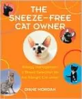 The Sneeze-Free Cat Owner: Allergy Management and Breed Selection for the Allergic Cat Lover
