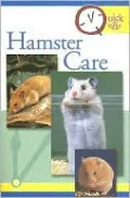 Quick and Easy Hamster Care