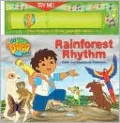 Rainforest Rhythm: Book and Electronic Rainstick (Go Diego Go! Series)