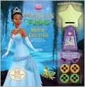 The Princess and the Frog Movie Theater Storybook & Movie Projectore [With Movie Projector and Flashlight]