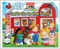 Let's Go to the Farm (Fisher Price Little People Series)