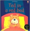 Ted in a Red Bed