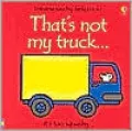 That's Not My Truck