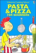 Pasta & Pizza for Beginners