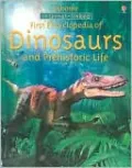 First Encyclopedia of Dinosaurs and Prehistoric Life: Internet Linked