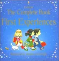 The Complete Book of First Experiences