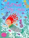 Mermaid things to make and Do