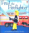 Fred the Firefighter