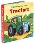 Tractors (Usborne Touchy-Feely Book Series)
