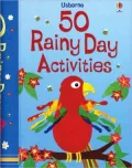 50 Rainy Day Activities