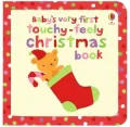 Baby's Very First Touchy-Feely Christmas Book