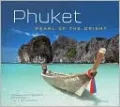 Phuket: Pearl of the Orient