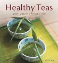 Healthy Teas: Green - Black - Herbal - Fruit