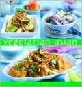 Vegetarian Asian: The Essential Kitchen
