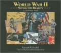 World War II: Saving the Reality: A Collector's Vault