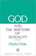 God and the Rhetoric of Sexuality, Vol. 20