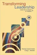 Transforming Leadership: New Vision for a Church in Mission [Prisms Series]