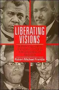 Liberating Visions