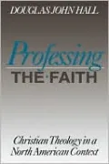 Professing The Faith